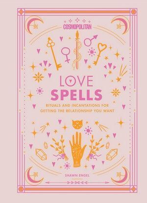 Love Spells: An Enchanting Spell Book of Potions & Rituals (Volume 3)  (Pocket Spell Books, 3)